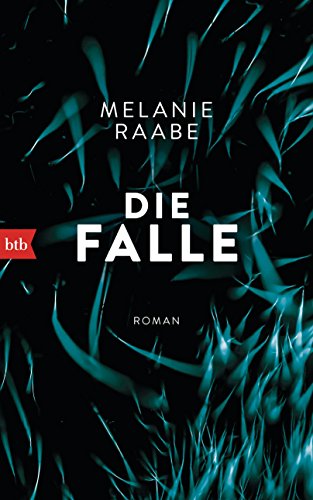 Die Falle: Roman