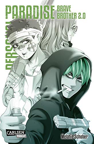 Personal Paradise 7: Neuedition | Apokalyptischer Endzeit-Manga mit einer Prise Romantik (7) von Carlsen / Carlsen Manga