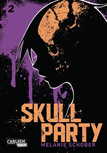 Skull Party 2: Actionreicher Politthriller in dystopischer Welt ab 16 Jahren (2)