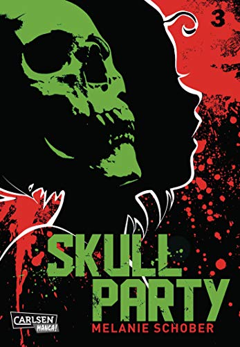 Skull Party 3: Actionreicher Politthriller in dystopischer Welt ab 16 Jahren (3) von Carlsen