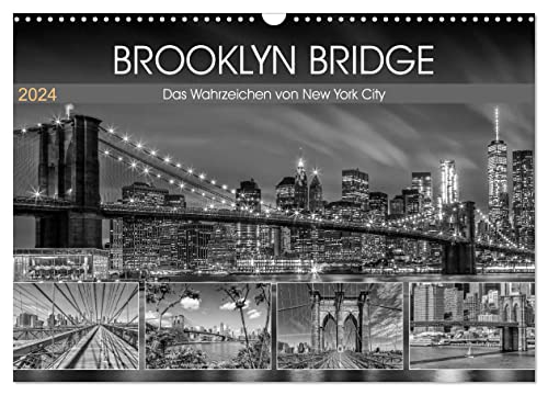 BROOKLYN BRIDGE Das Wahrzeichen von New York City (Wandkalender 2024 DIN A3 quer), CALVENDO Monatskalender