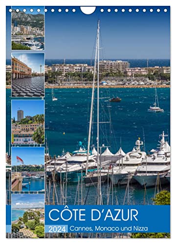 CÔTE D’AZUR Cannes, Monaco und Nizza (Wandkalender 2024 DIN A4 hoch), CALVENDO Monatskalender