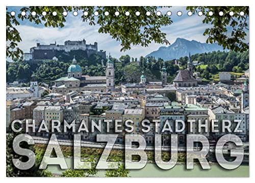 Charmantes Stadtherz SALZBURG (Tischkalender 2024 DIN A5 quer), CALVENDO Monatskalender von CALVENDO