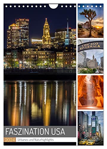 FASZINATION USA Urbanes und Naturhighlights (Wandkalender 2024 DIN A4 hoch), CALVENDO Monatskalender