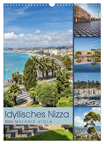 Idyllisches Nizza (Wandkalender 2024 DIN A3 hoch), CALVENDO Monatskalender von CALVENDO