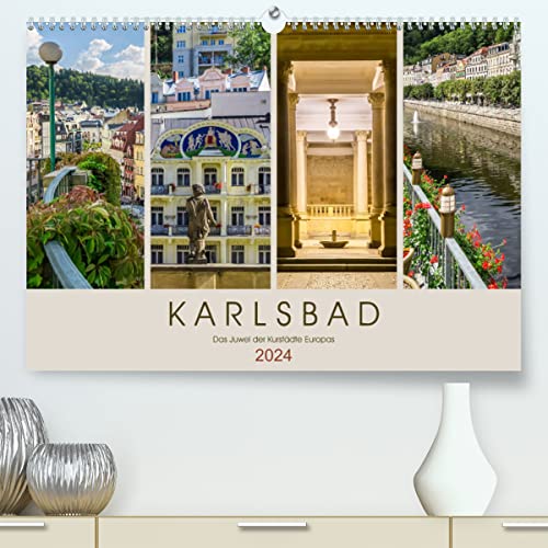 KARLSBAD Das Juwel der Kurstädte Europas (hochwertiger Premium Wandkalender 2024 DIN A2 quer), Kunstdruck in Hochglanz