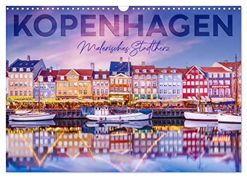 KOPENHAGEN Malerisches Stadtherz (Wandkalender 2024 DIN A3 quer), CALVENDO Monatskalender