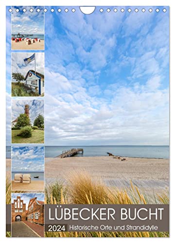 LÜBECKER BUCHT Historische Orte und Strandidylle (Wandkalender 2024 DIN A4 hoch), CALVENDO Monatskalender von CALVENDO