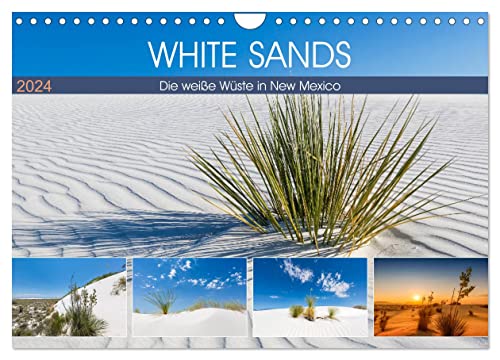 WHITE SANDS Die weiße Wüste in New Mexico (Wandkalender 2024 DIN A4 quer), CALVENDO Monatskalender von CALVENDO