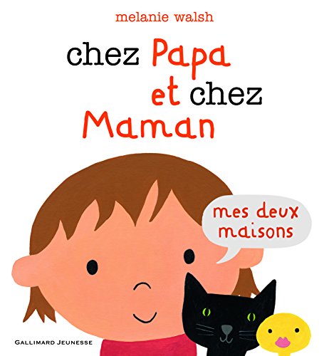 Chez papa et chez maman: Mes deux maisons