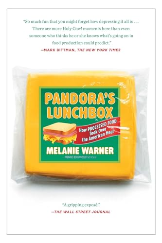 Pandora's Lunchbox: How Processed Food Took Over the American Meal von Scribner Book Company
