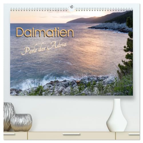 Dalmatien - Perle der Adria (hochwertiger Premium Wandkalender 2025 DIN A2 quer), Kunstdruck in Hochglanz: Naturschönheiten entlang der kroatischen Küste von CALVENDO