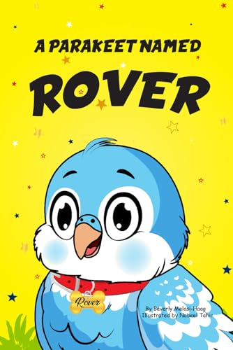 A Parakeet Named Rover A Parakeet Named Rover von Bowker