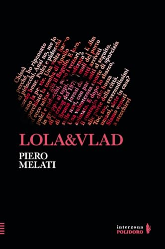Lola&Vlad (Interzona) von Alessandro Polidoro Editore