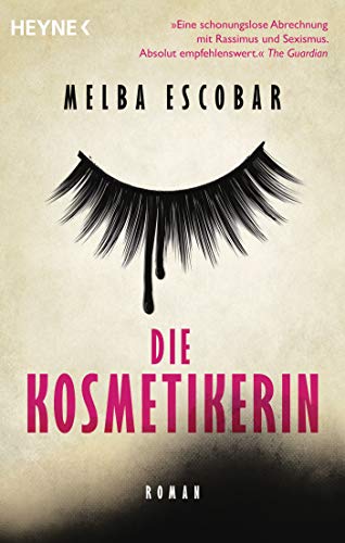 Die Kosmetikerin: Roman