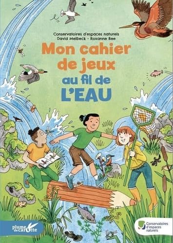 Mon cahier de jeux au fil de l'eau Mon cahier de jeux au fil de l'eau von PLUME CAROTTE