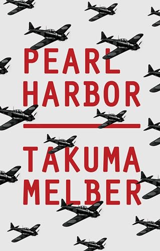 Pearl Harbor: Japan's Attack and America's Entry into World War II von Polity Press