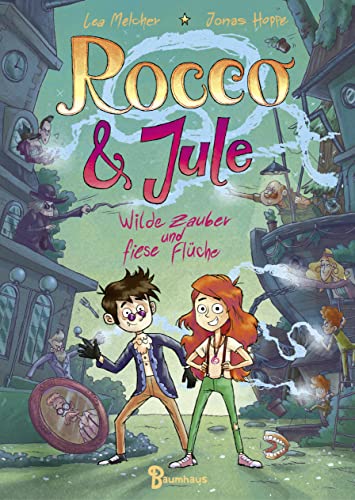 Rocco und Jule - Wilde Zauber und fiese Flüche von Baumhaus