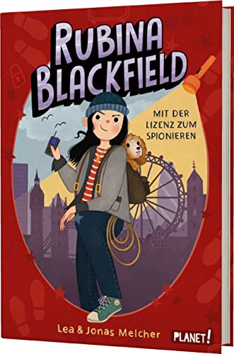Rubina Blackfield 1: Mit der Lizenz zum Spionieren: Neue liebevolle Agenten-Reihe mit einer mutigen Heldin für Kinder ab 9 (1)