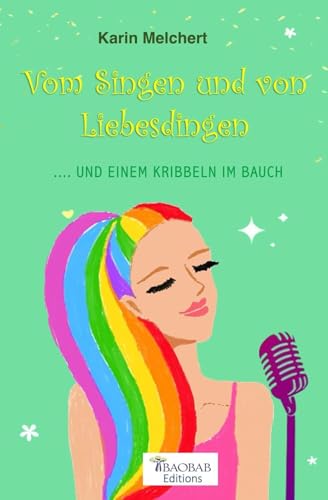 Vom Singen und von Liebesdingen: ...und einem Kribbeln im Bauch von Baobab Luxembourg