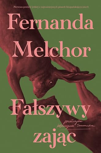 Fałszywy zając Fałszywy zając von Wydawnictwo Kobiece