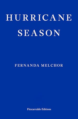 Hurricane Season von Fitzcarraldo Editions