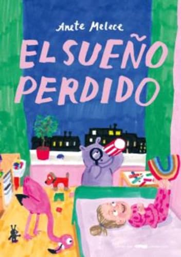 El sueño perdido El sueño perdido von LIBROS DEL ZORRO ROJO