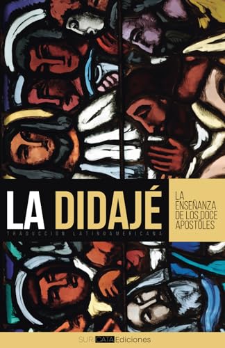 La Didajé: Traducción latinoamericana von Suricata