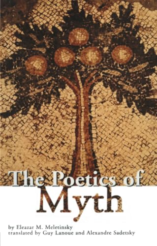 The Poetics of Myth (Theorists of Myth) von Routledge