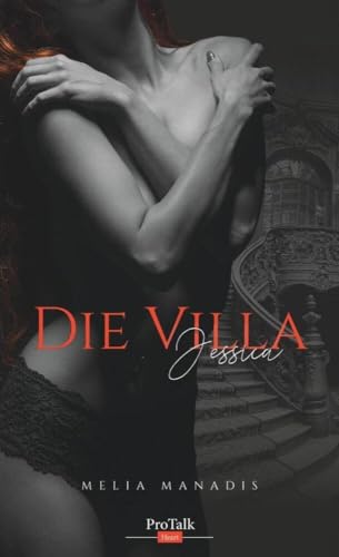 Die Villa: Jessica