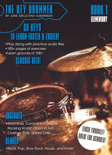 The Key Drummer Book 1: Keys to learn faster & easier von Independently published