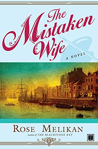 The Mistaken Wife: A Novel von Atria Books