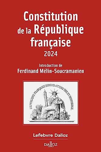 Constitution de la République française 2024 von DALLOZ