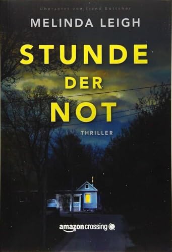 Stunde der Not von Amazon Crossing