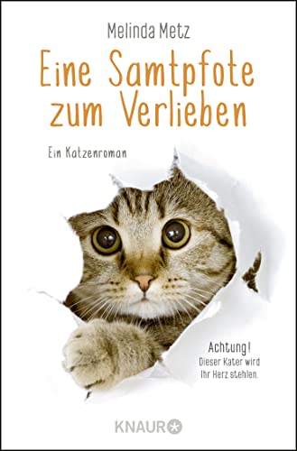 Eine Samtpfote zum Verlieben: Ein Katzenroman von Knaur Taschenbuch