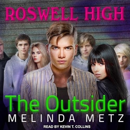 The Outsider (The Roswell High Series)
