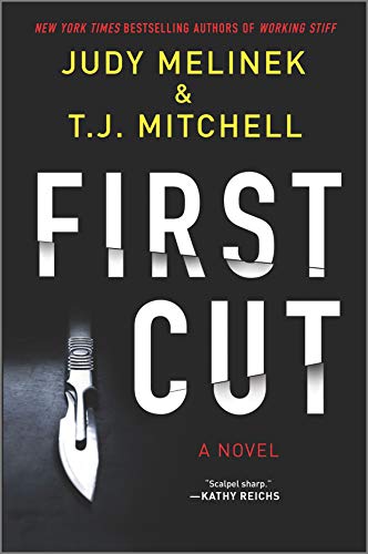 First Cut: A Novel (A Dr. Jessie Teska Mystery, 1) von Hanover Square Press