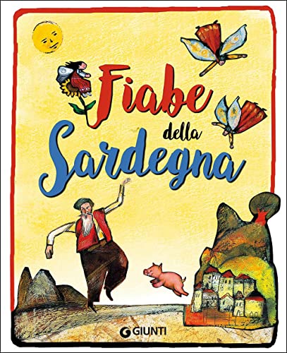 Fiabe della Sardegna (Fiabe favole filastrocche)