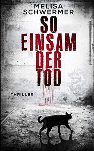 So einsam der Tod: Thriller (Fabian Prior, Band 5)