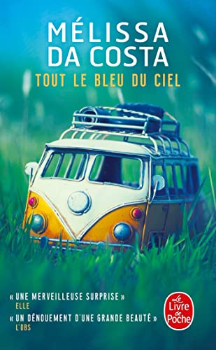 Tout le bleu du ciel: Roman (Le livre de poche, 35645)