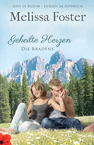 Geheilte Herzen (Die Bradens at Peaceful Harbor, Band 1) von World Literary Press