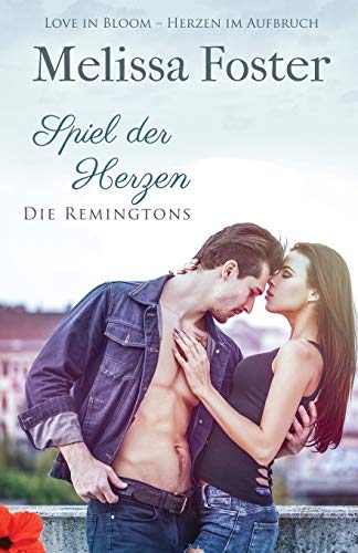 Spiel der Herzen: Dex Remington (Die Remingtons) von World Literary Press