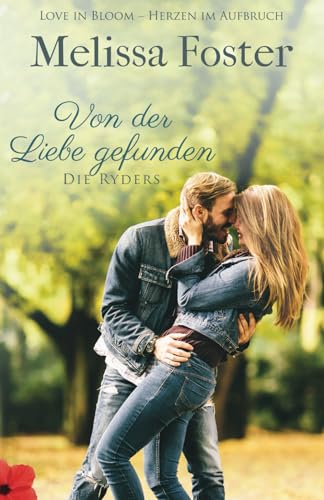 Von der Liebe gefunden: Gage Ryder (Die Ryders, Band 5)