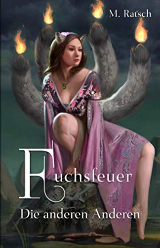 Fuchsfeuer: Die anderen Anderen (Alii, Band 5) von Independently Published