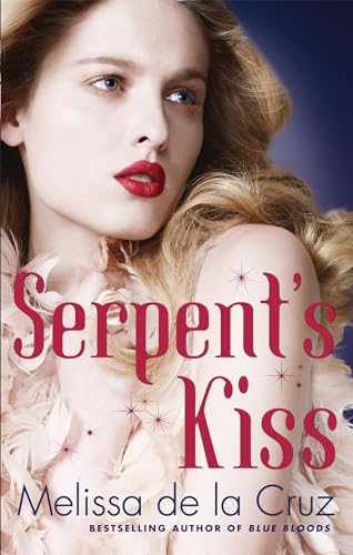 Serpent's Kiss: Number 2 in series (Witches of the East)