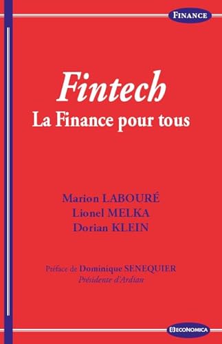 Fintech - la Finance pour Tous Fintech - la Finance pour Tous von ECONOMICA