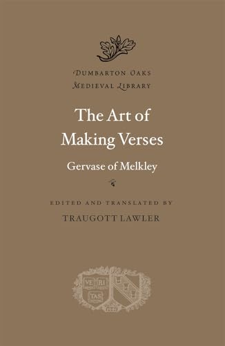 The Art of Making Verses (Dumbarton Oaks Medieval Library, 87) von Harvard University Press