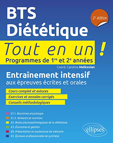 BTS Diététique: Entraînement intensif aux épreuves écrites et orales (Tout-en-un BTS)