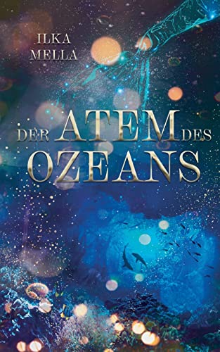 Der Atem des Ozeans von TWENTYSIX EPIC