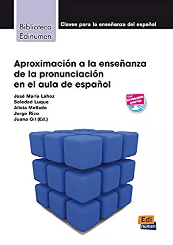 Aproximación enseñanza de pronunciación (Bliblioteca Edinumen de didáctica) von EDINUMEN